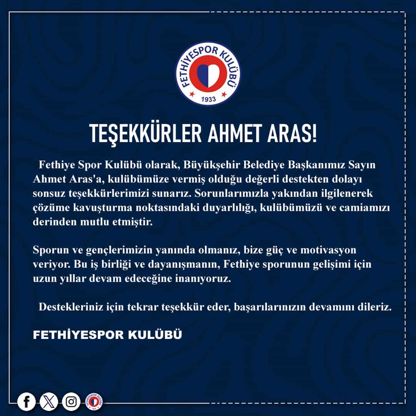       Fethiyespor'dan Başkan Aras'a teşekkür haberi