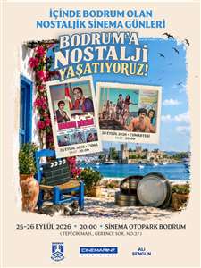 Bodrum'da Nostaljik Sinema Günleri başlıyor haberi